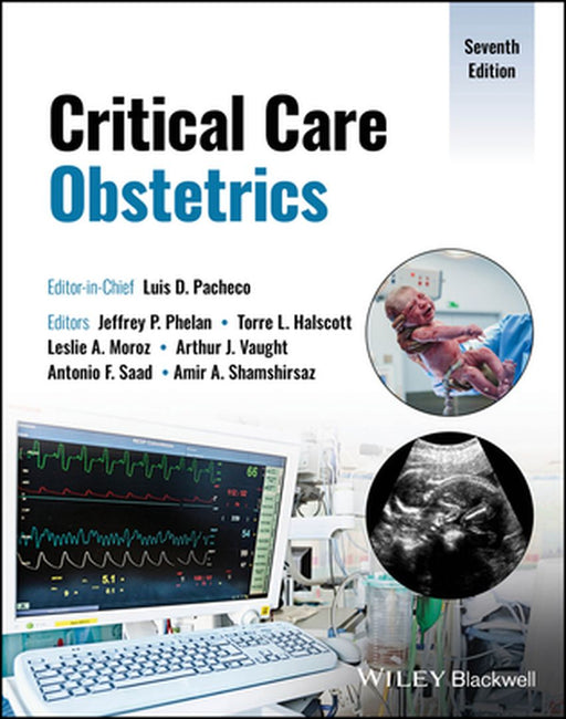 Critical Care Obstetrics by PACHECO