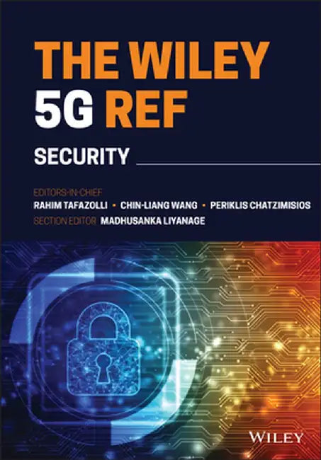 The Wiley 5g Ref: Security by Rahim Tafazolli