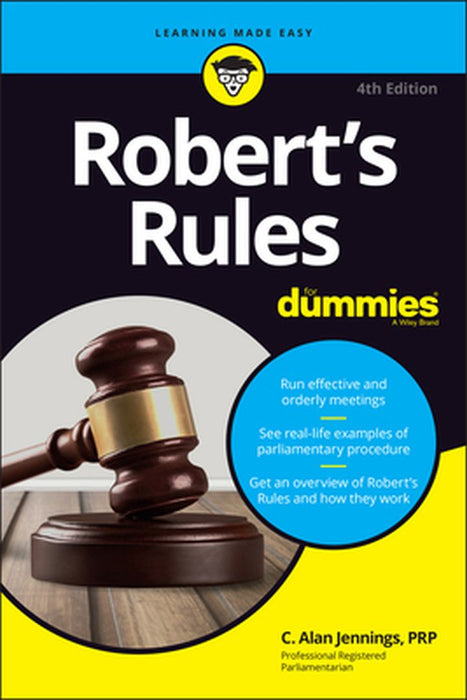 Robert's Rules for Dummies by C. Alan Jennings