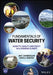 Fundamentals of Water Security: Quantity, Quality, and Equity in a Changing Climate by Jim F. Chamberlain
