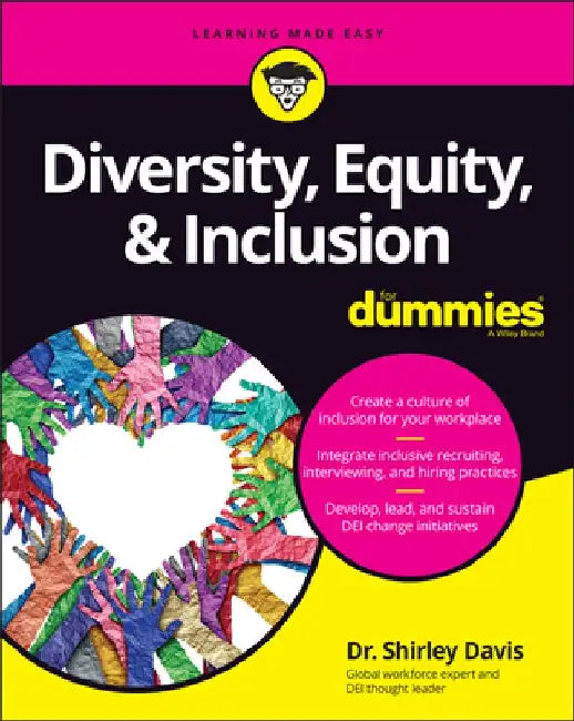 Diversity, Equity, and Inclusion for Dummies by Consumer Dummies