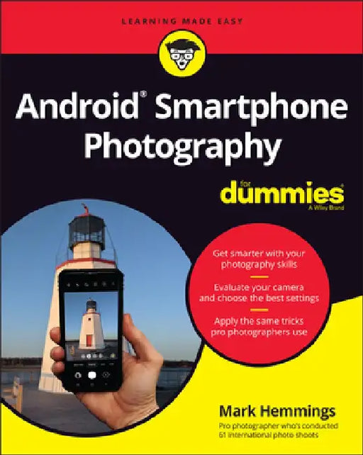 Android Smartphone Photography for Dummies by Mark Hemmings