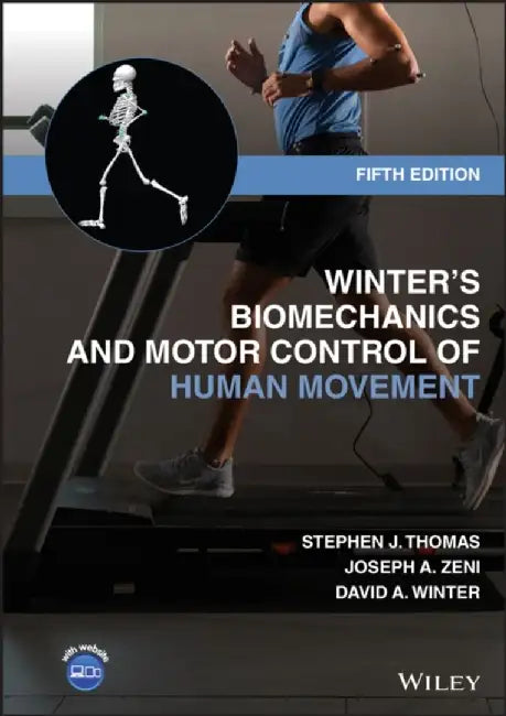 Winter's Biomechanics and Motor Control of Human Movement by Stephen J. (Thomas Jefferson University, PA) Thomas