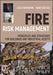 Fire Risk Management: Principles And Strategies For Buildings And Industrial Assets by Fiorentini