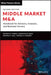 Middle Market M & a: Handbook for Investment Banking and Business Consulting by Kenneth H. Marks