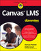 Canvas Lms for Dummies by Marcus Painter