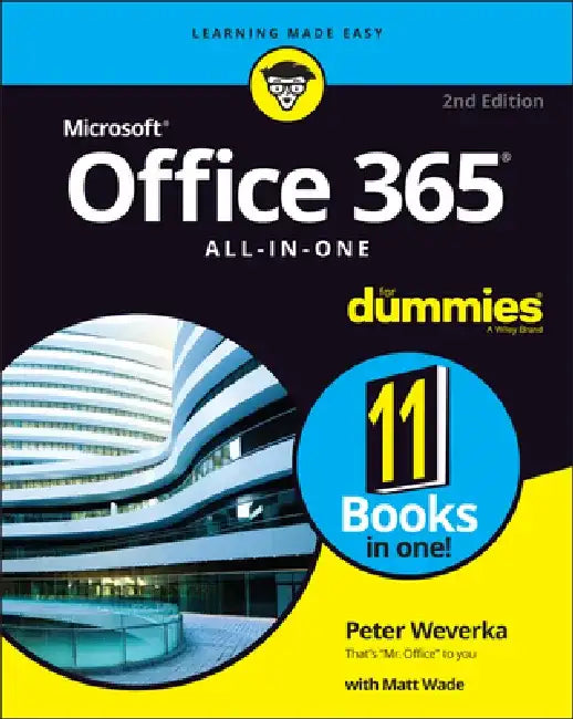 Office 365 All-In-One for Dummies by Peter Weverka