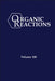 Organic Reactions by P. Andrew Evans