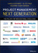 Project Management Next Generation: The Pillars for Organizational Excellence by Harold Kerzner