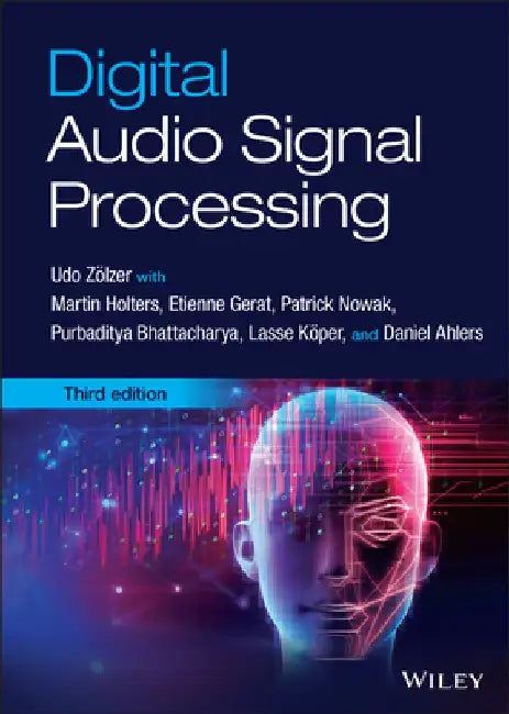 Digital Audio Signal Processing by Udo Zolzer