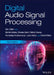 Digital Audio Signal Processing by Udo Zolzer