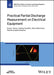 Practical Partial Discharge Measurement on Electrical Equipment by Glenn Behrmann