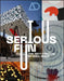 Serious Fun: The Arty-Tecture of Will Alsop by Samantha Hardingham