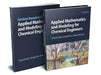 Applied Mathematics and Modeling for Chemical Engineers by Richard G. Rice