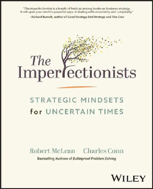 Problem Solving Mindsets: How the Best Problem Solvers Crack the Code by Robert McLean