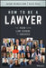 Become a Great Lawyer: The Path from Law School to Success by Jason Mendelson