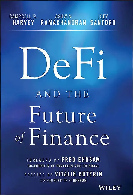 Defi & The Future Of Finance by Harvey, Campbell R.