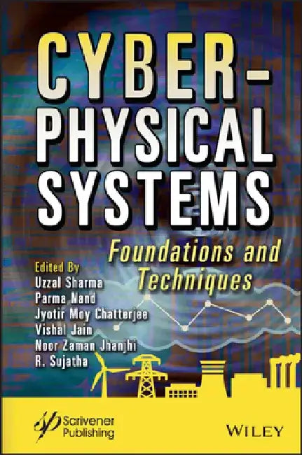 Cyber Physical System: Emerging Technologies and Applications by Uzzal Sharma