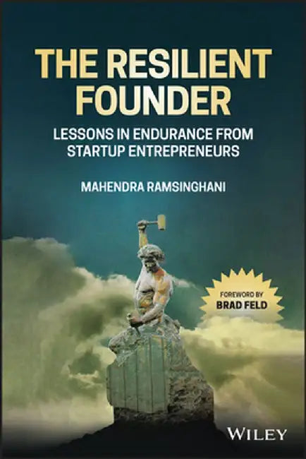 Psychological Quotient: An Entrepreneur's Guide to Building Emotional Resilience by Mahendra Ramsinghani