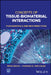 Concepts of Tissue-Biomaterial Interactions: Fundamentals and New Directions by Rena Bizios