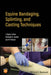 Equine Bandaging, Splinting, and Casting Techniques by John Dylan Lutter