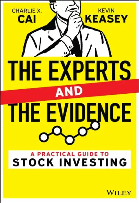 The Experts and the Evidence by Charlie X. Cai