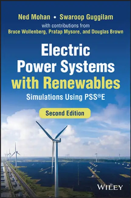 Electric Power Systems with Renewables by Ned Mohan