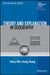Theory and Explanation in Geography by Henry Wai-Chung Yeung