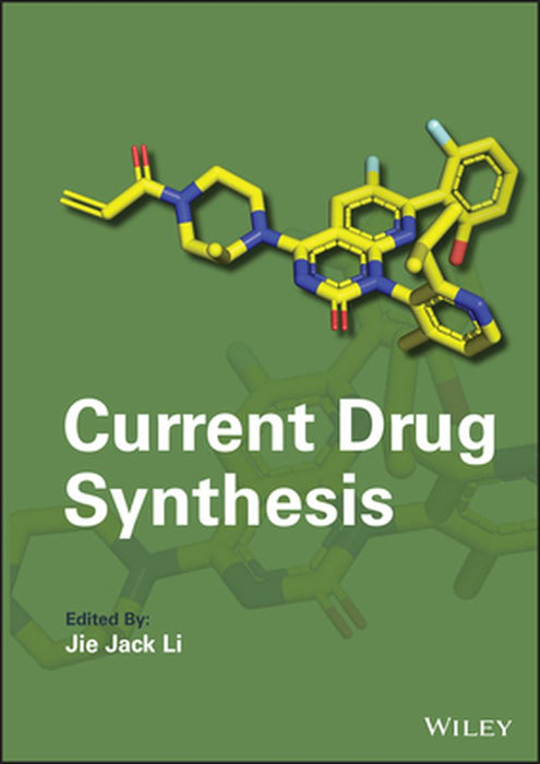 Drug Synthesis Today by Jie Jack Li