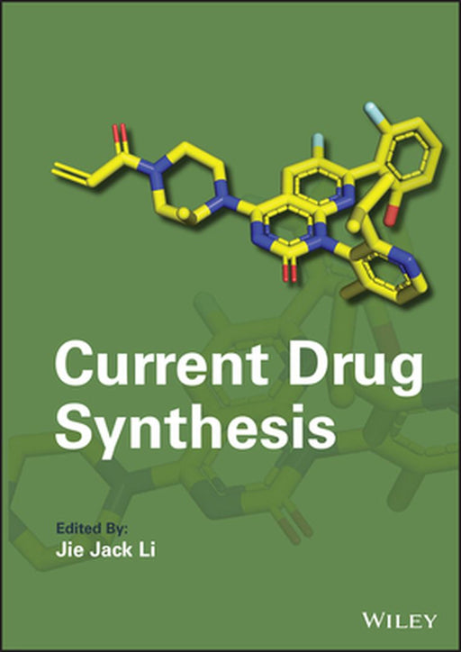 Drug Synthesis Today by Jie Jack Li