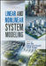 Linear and Nonlinear System Modelling by Tamal Roy