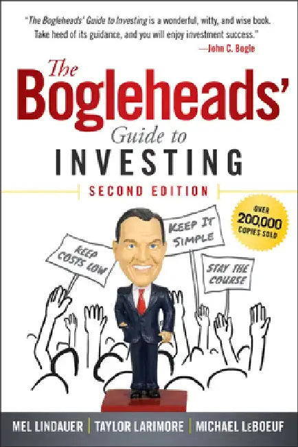 The Bogleheads' Guide to Investing by Mel Lindauer