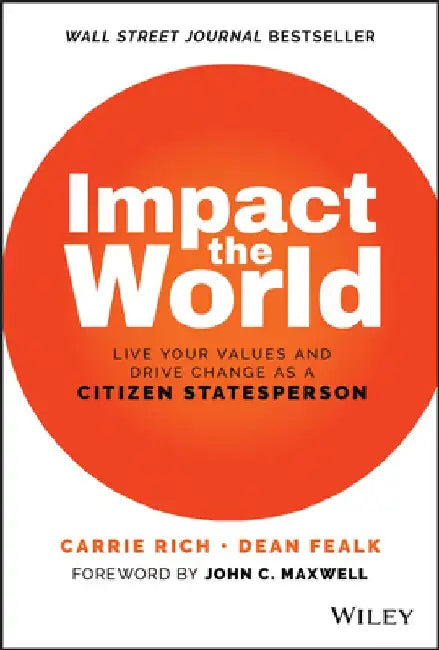 Citizen Statesperson: Local Engagement for Transformative Global Impact by Carrie Rich