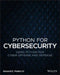 Python for Cybersecurity by Howard E. Poston