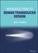 Introduction to Sonar Transducer Design by John C. Cochran