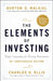 The Elements of Investing: Easy Lessons for Every Investor by Burton G. Malkiel