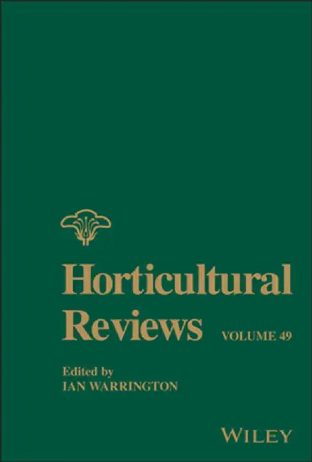 Horticultural Reviews, Volume 49 by Ian Warrington
