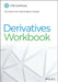 Derivatives Workbook by Wendy L. Pirie