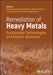 Remediation Of Heavy Metals: Sustainable Technologies And Recent Advances by SELVASEMBIAN
