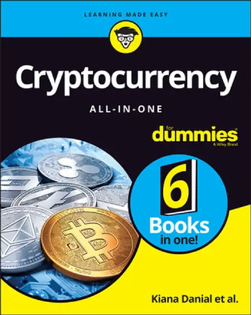 Cryptocurrency All-In-One for Dummies by Kiana Danial