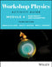 Workshop Physics Activity Guide Module 4: Electricity and Magnetism, 3rd Edition by Priscilla W. Laws, David P. Jackson, Brett J. Pearson