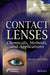 Chemicals, Methods and Applications for Contact Lenses by Johannes Karl Fink