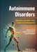 Autoimmune Disorders: Adjuvants And Other Risk Factors In Pathogenesis by WATAD