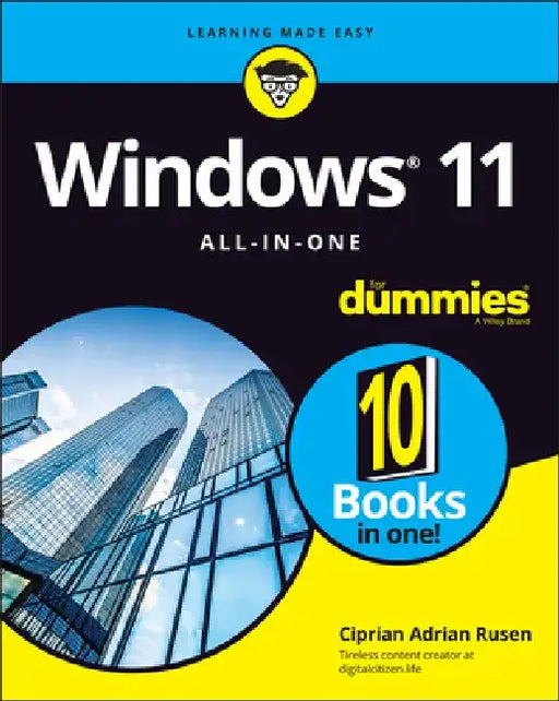Windows 11 All-In-One for Dummies by Ciprian Adrian Rusen