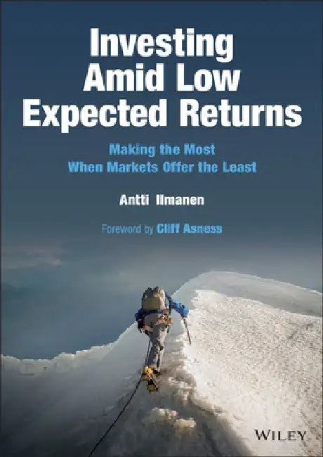 Investing with Serenity: Why Patience Is More Than Half the Battle by Antti Ilmanen