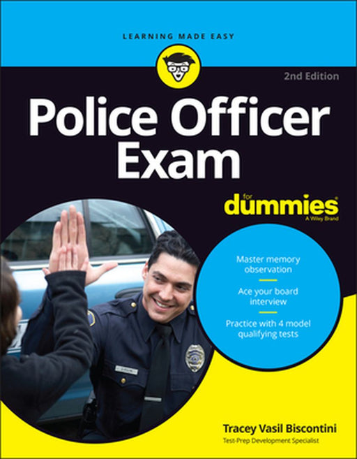 Police Officer Exam for Dummies by Tracey Biscontini