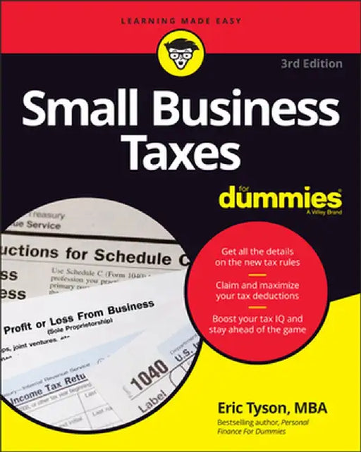 Small Business Taxes for Dummies by Eric Tyson