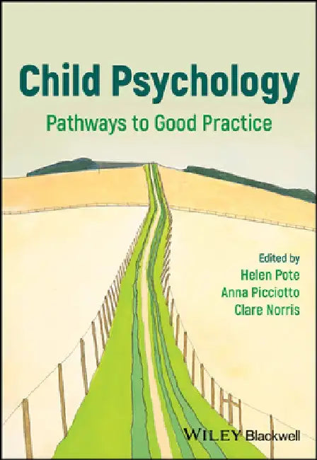Becoming a Confident Child Psychological Therapist by Helen Pote