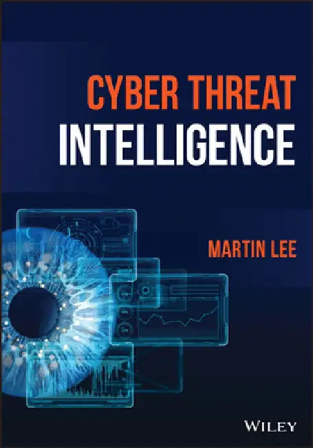Cyber Threat Intelligence by Martin Lee