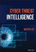 Cyber Threat Intelligence by Martin Lee